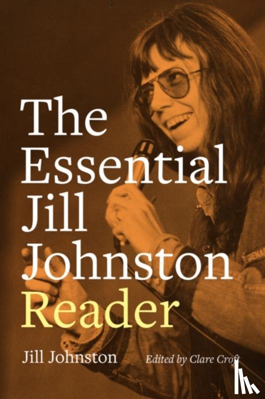 Johnston, Jill - The Essential Jill Johnston Reader