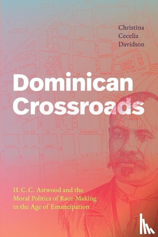 Davidson, Christina Cecelia - Dominican Crossroads