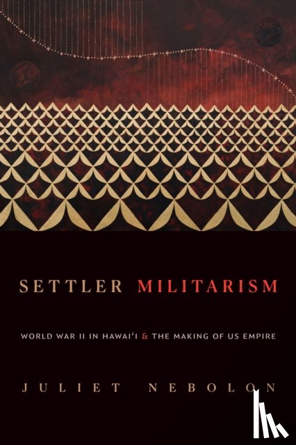 Nebolon, Juliet - Settler Militarism