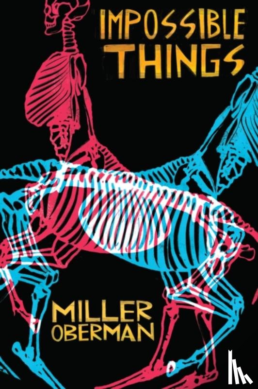 Oberman, Miller - Impossible Things