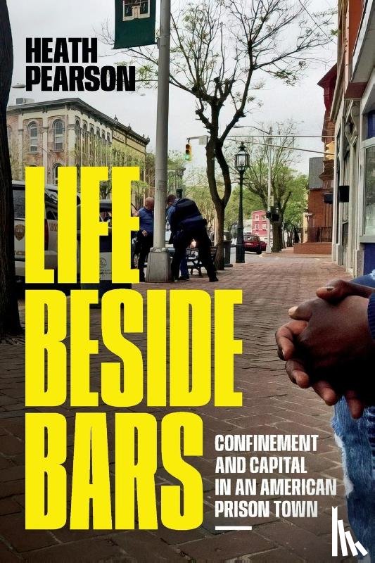 Pearson, Heath - Life Beside Bars