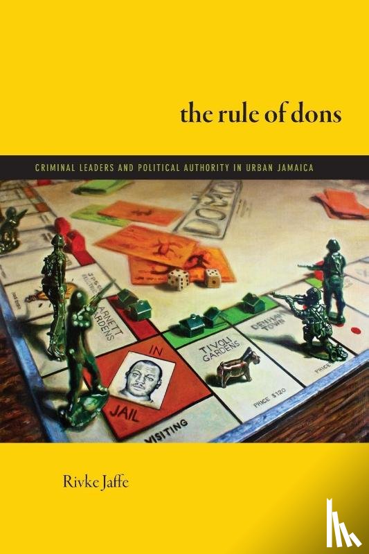 Jaffe, Rivke - The Rule of Dons