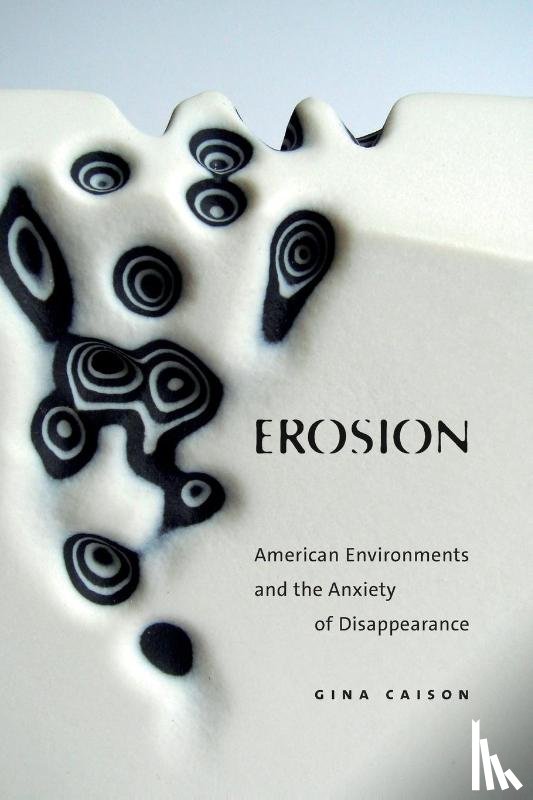 Caison, Gina - Erosion