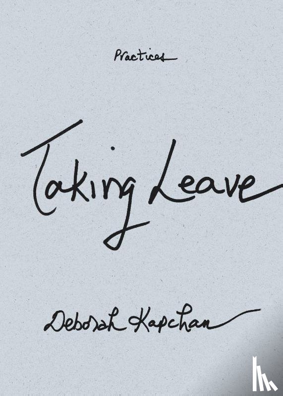 Kapchan, Deborah - Taking Leave
