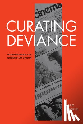 Francis, Marc - Curating Deviance