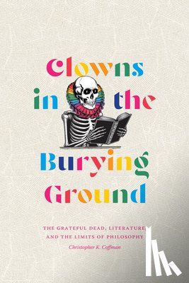 Coffman, Christopher K. - Clowns in the Burying Ground