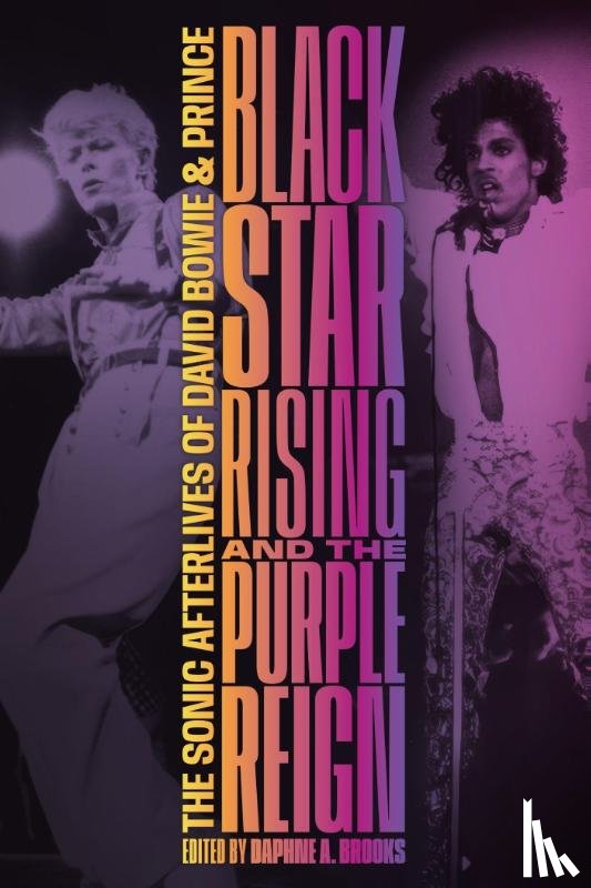  - Blackstar Rising and the Purple Reign