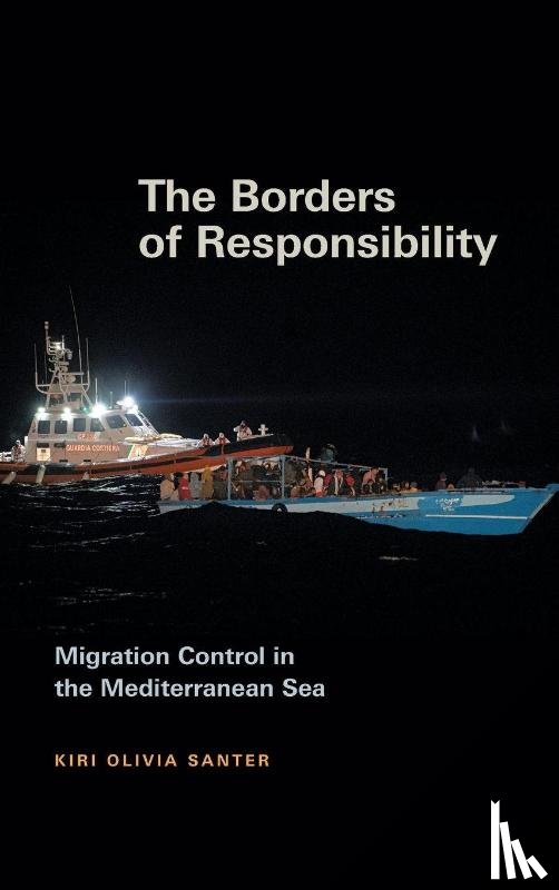 Santer, Kiri Olivia - The Borders of Responsibility