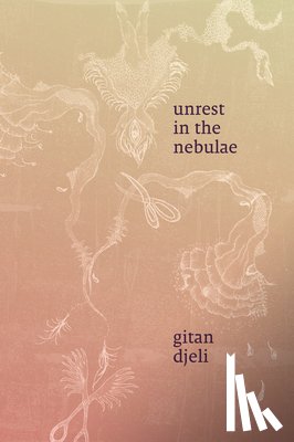Djeli, Gitan - Unrest in the Nebulae