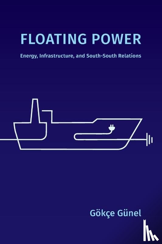 Gunel, Gokce - Floating Power