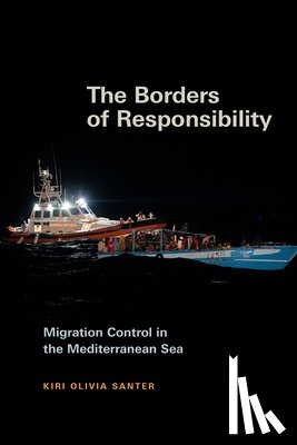 Santer, Kiri Olivia - The Borders of Responsibility