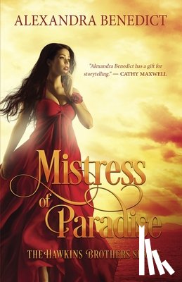 Benedict, Alexandra - Mistress of Paradise