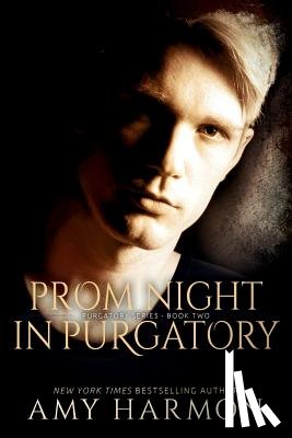 Harmon, Amy - Prom Night in Purgatory: Purgatory Series - Book Two