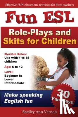 Vernon, Shelley Ann - Fun ESL Role-Plays and Skits for Children