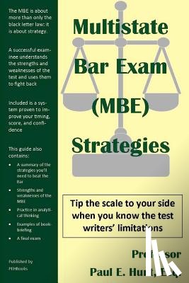 Hunt Esq, Paul E. - Multistate Bar Exam (MBE) Strategies