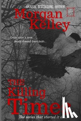 Kelley, Morgan - The Killing Times: An FBI Thriller