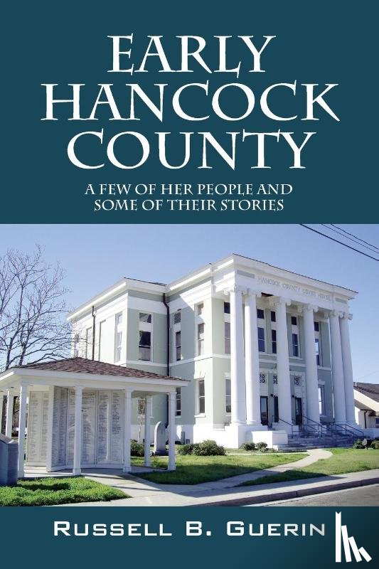 Guerin, Russell B - Early Hancock County