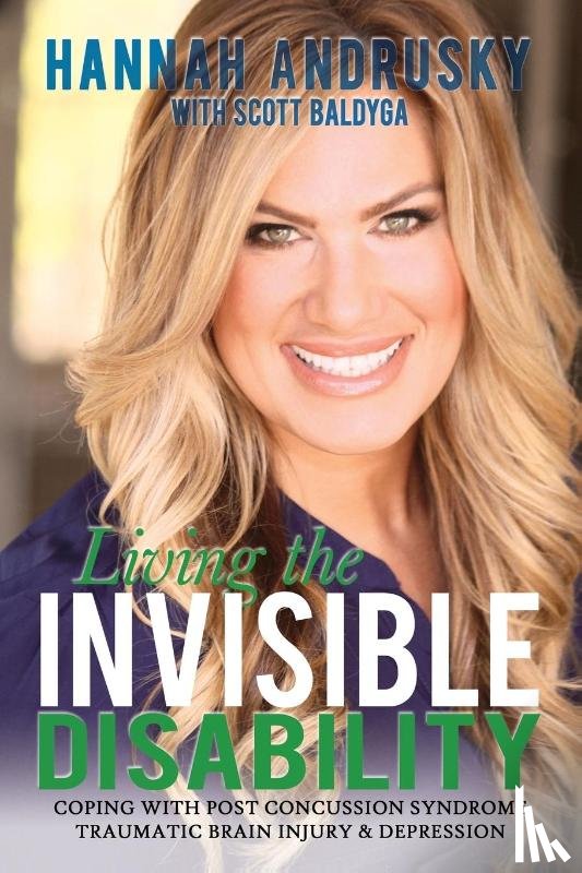 Andrusky, Hannah - Living the Invisible Disability