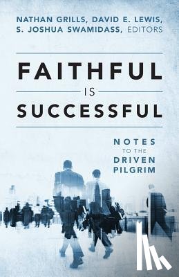  - Faithful Is Successful