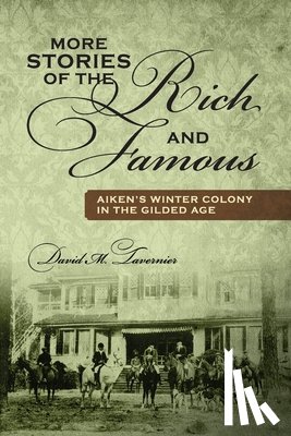Tavernier, David M - More Stories of the Rich and Famous
