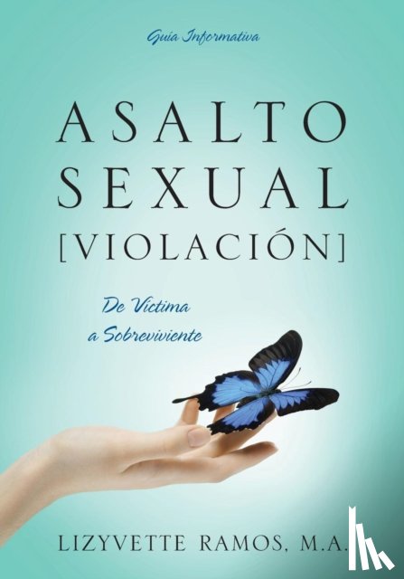 Ramos Ma, Lizyvette - Asalto Sexual [Violacion]