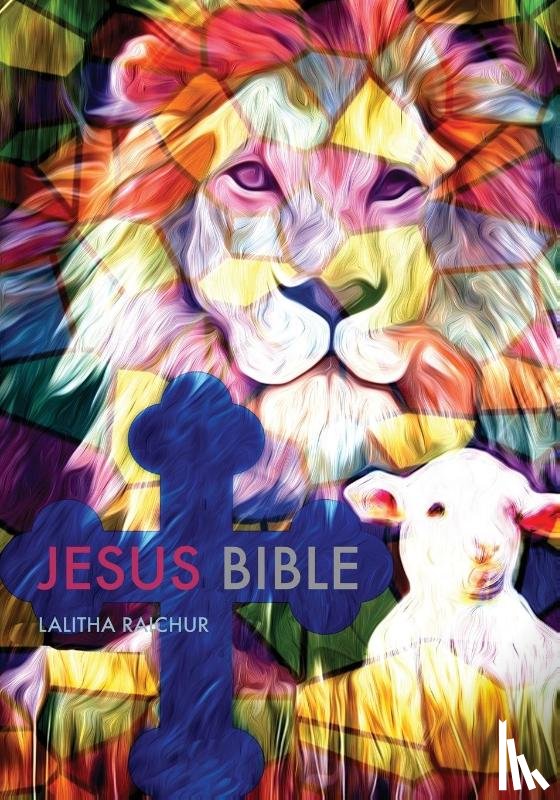Raichur, Lalitha - The Jesus Bible