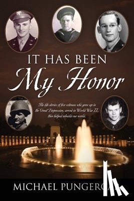 Pungercar, Michael - It Has Been My Honor