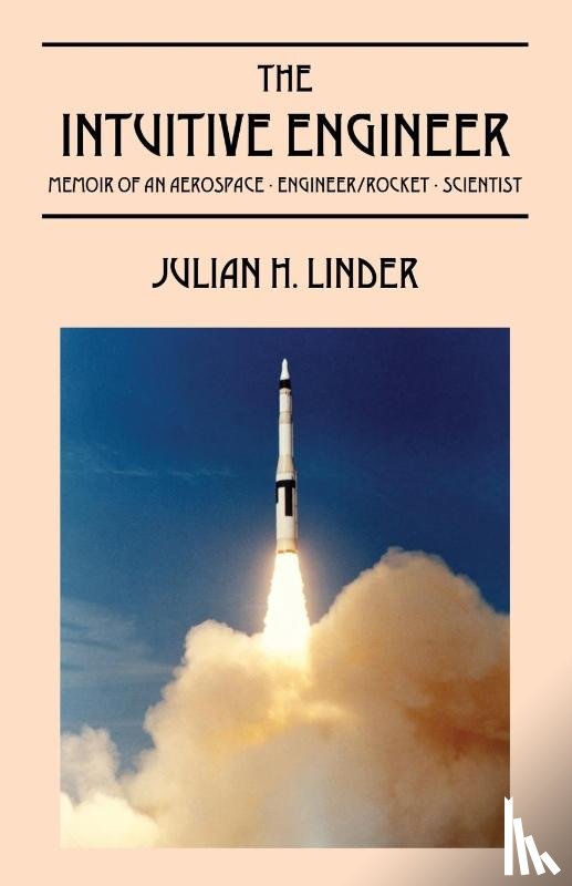 Linder, Julian H - The Intuitive Engineer