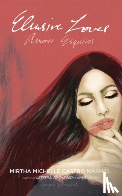 Castro Marmol, Mirtha Michelle - Elusive Loves