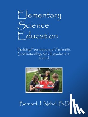 Nebel, Bernard J - Elementary Science Education