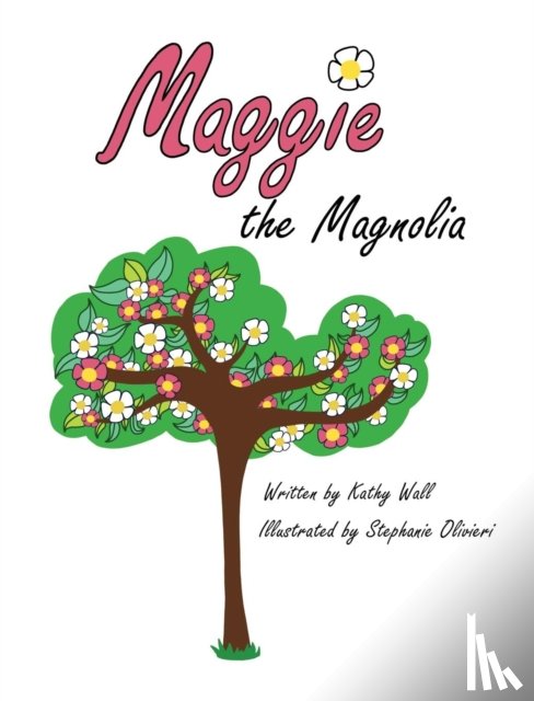Wall, Kathy - Maggie the Magnolia