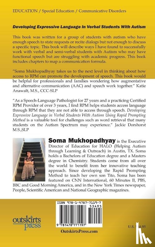 Mukhopadhyay, Soma (DVR College of Engineering and Technology Hyderabad India) - Developing Expressive Language in Verbal Students With Autism Using Rapid Prompting Method