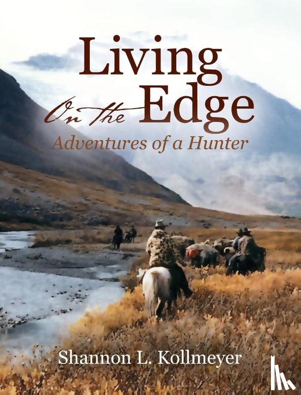 Kollmeyer, Shannon L - Living on the Edge