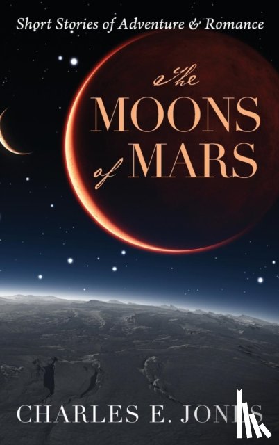 Jones, Charles E - The Moons of Mars