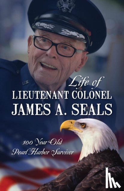 McConnell, Michele Seals - Life of Lieutenant Colonel James A. Seals