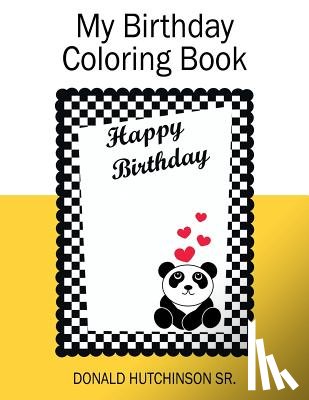 Hutchinson, Donald - My Birthday Coloring Book