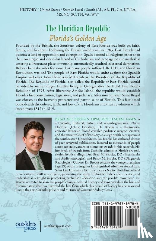 Brooks, Dr Bran M P - The Republic of East Florida