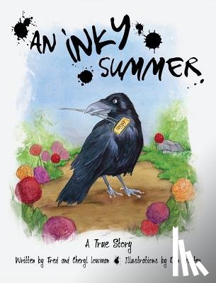 Lowman, Fred and Cheryl - An Inky Summer