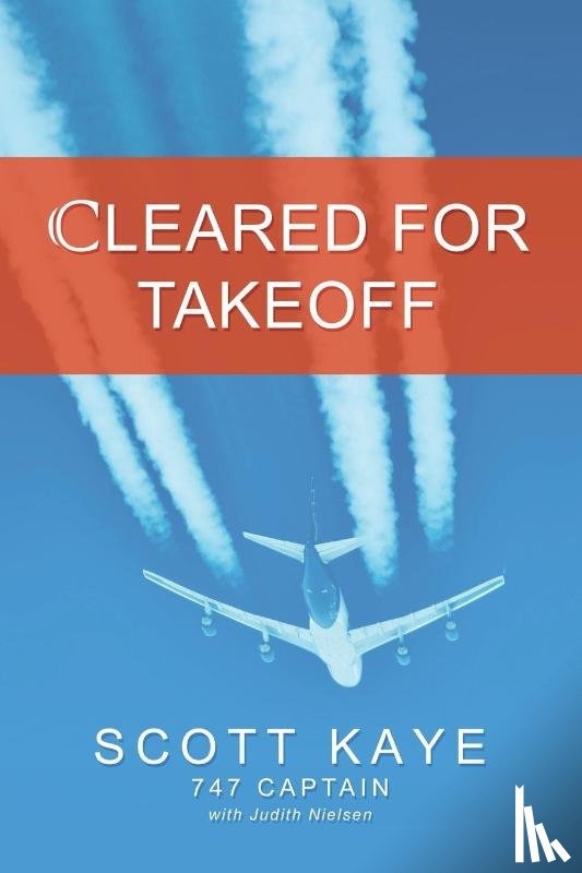 Kaye, Scott - Cleared for Takeoff