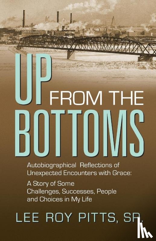 Pitts, Lee Roy - Up from the Bottoms