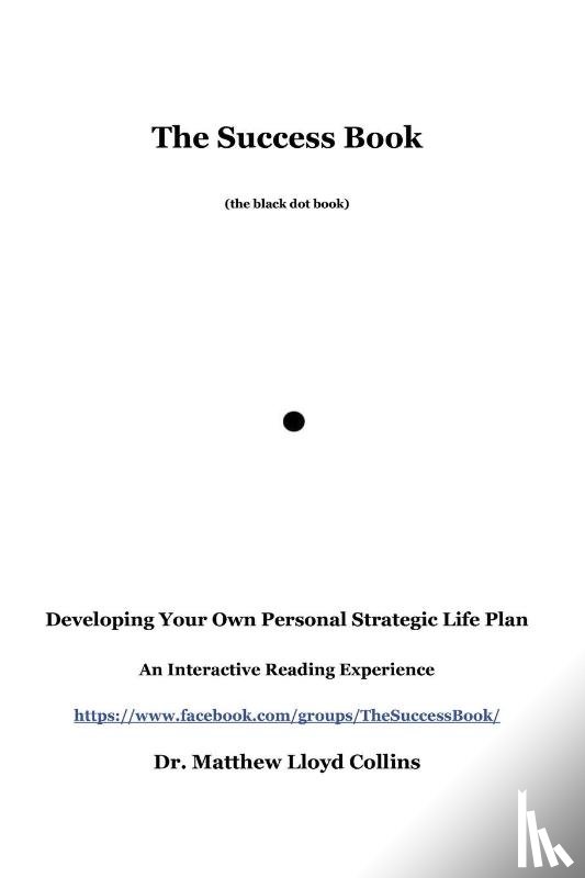 Collins, Matthew - The Success Book
