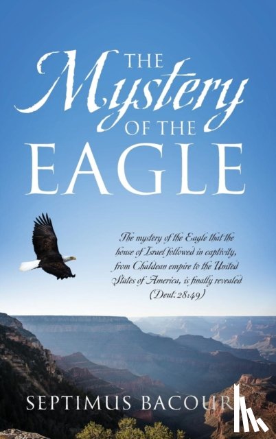 Bacourt, Septimus - The Mystery of the Eagle