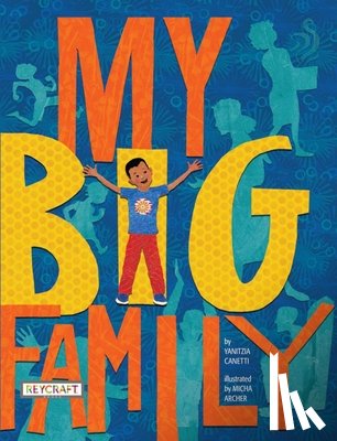 Canetti, Yanitzia - My Big Family