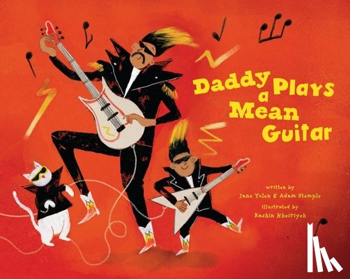 Yolen, Jane - Daddy Plays a Mean Guitar