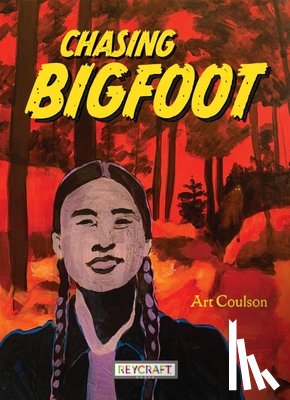 Coulson, Art - Chasing Bigfoot