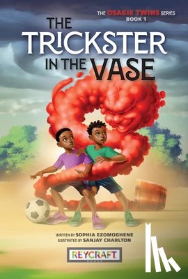 Ezomoghene, Sophia - The Trickster in the Vase (the Osagie Twins, Book #1)