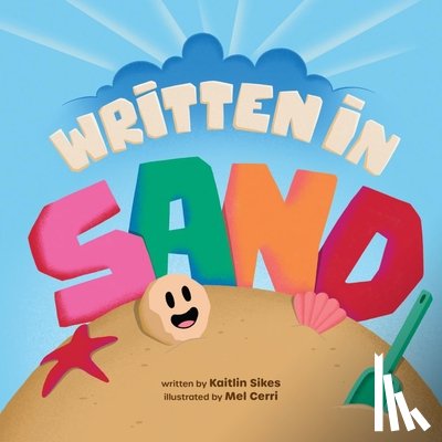 Sikes, Kaitlin - Written in Sand