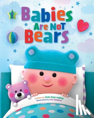 Lodding, Linda - Babies Are Not Bears