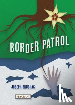 Bruchac, Joseph - Border Patrol