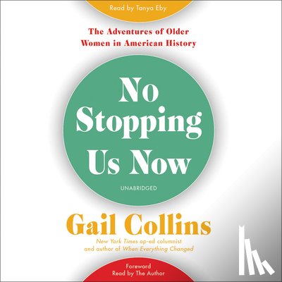 Collins, Gail - No Stopping Us Now